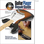 Guitar Player Repair Guide